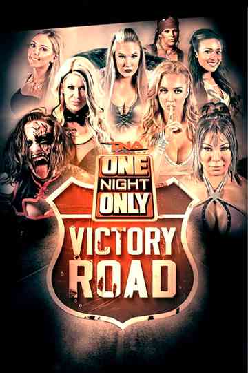 IMPACT Wrestling: One Night Only: Victory Road - Knockouts Knockdown Poster