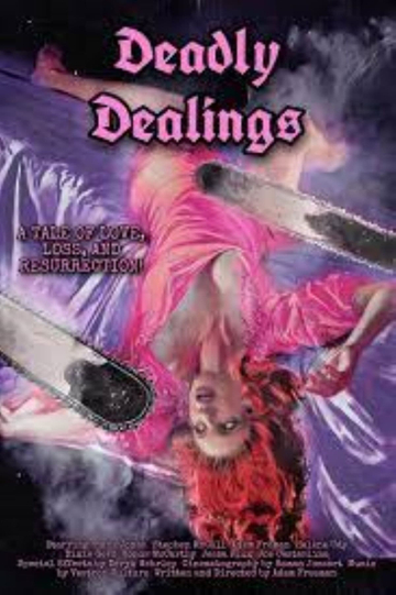 Deadly Dealings Poster