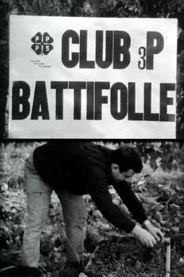 Club 3P Battifolle [Un'inchiesta di Pierfrancesco Bargellini] Poster