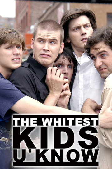 The Whitest Kids U' Know Poster