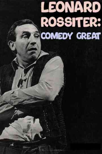 Leonard Rossiter: Comedy Great Poster