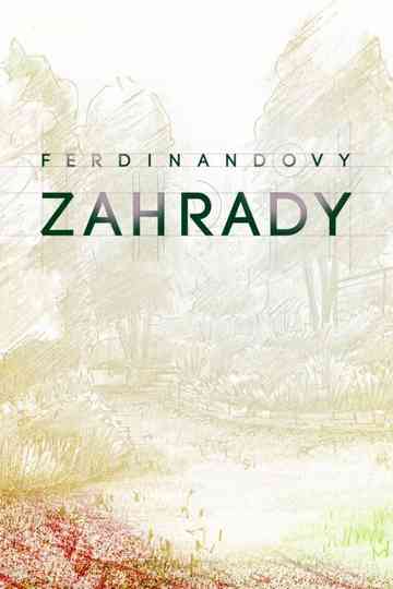 Ferdinandovy zahrady Poster