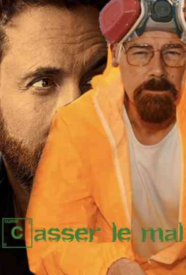Casser le Mal Poster