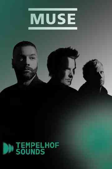 Muse - Tempelhof Sounds Festival Poster
