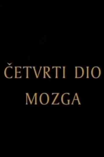 The Fourth Part of the Brain Poster