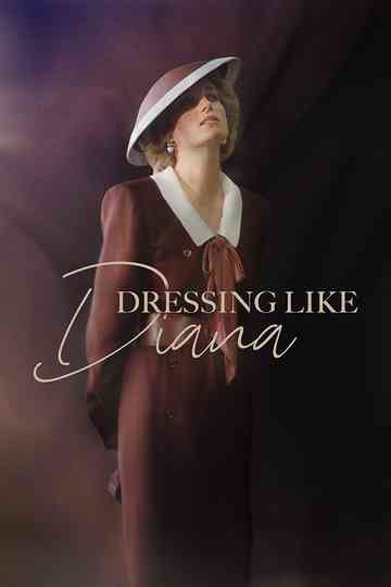 Dressing Like Diana Poster