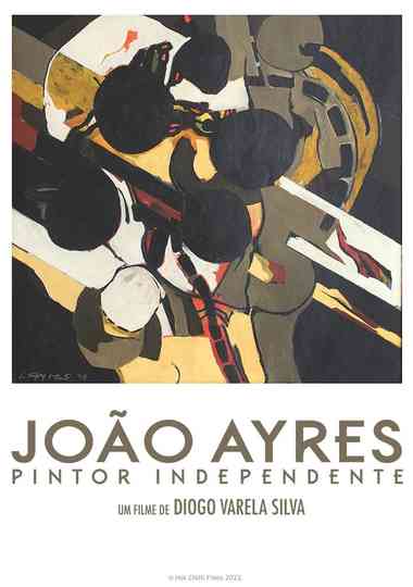 João Ayres, an Independent Painter Poster