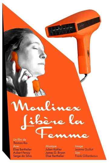 Moulinex libère la femme Poster