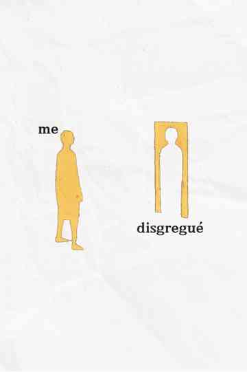 me disgregué Poster