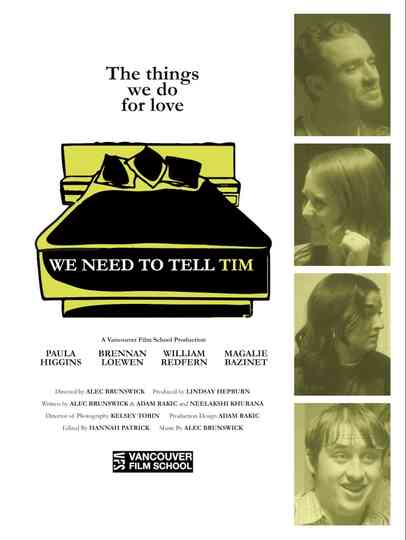 We Need to Tell Tim Poster