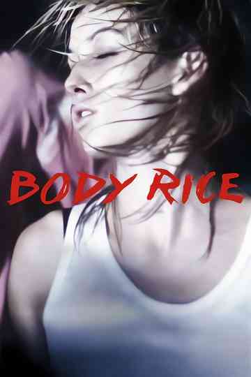 Body Rice Poster