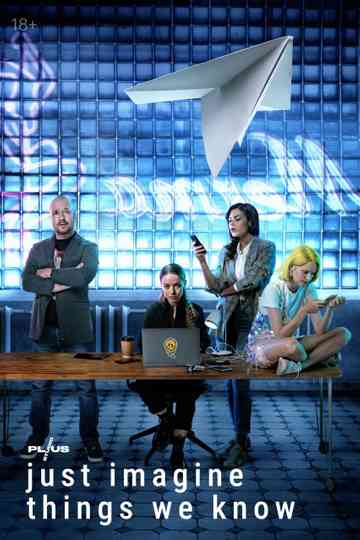 Just Imagine Things We Know Poster