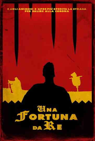 Una Fortuna da Re Poster