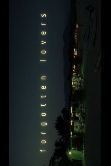Forgotten Lovers
