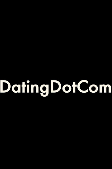 DatingDotCom Poster