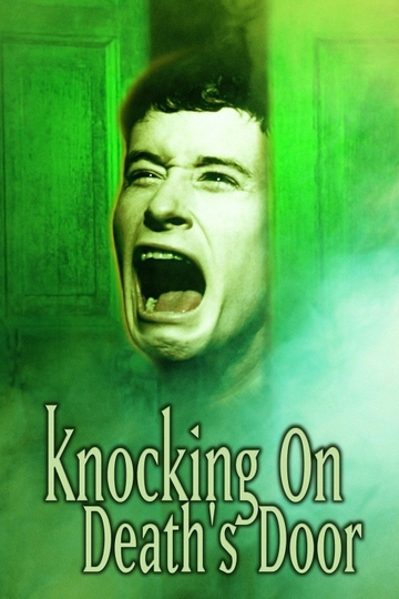 Knocking on Deaths Door Poster