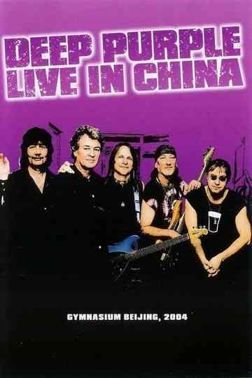 Deep Purple: Live in China Poster