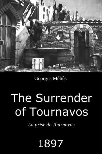 The Surrender of Tournavos poster