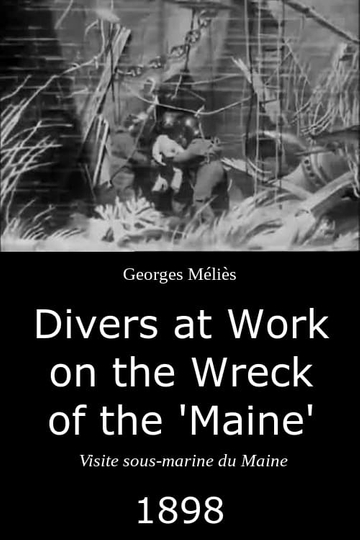 Divers at Work on the Wreck of the Maine