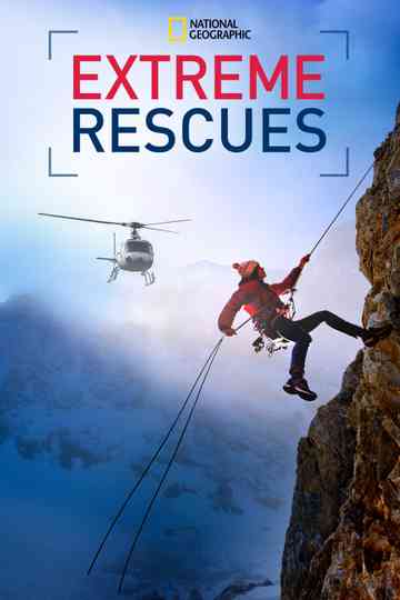 Extreme Rescues Poster