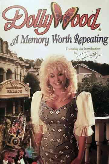 Dollywood: A Memory Worth Repeating Poster