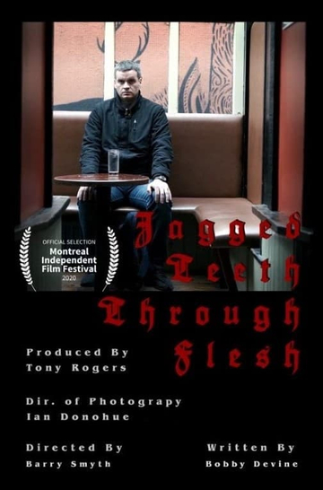 Jagged Teeth Through Flesh Poster