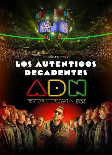 Los Autenticos Decantes | ADN Experiencia 360° Poster