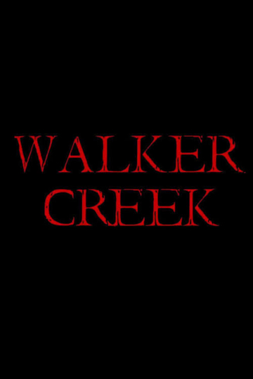 Walker Creek Poster