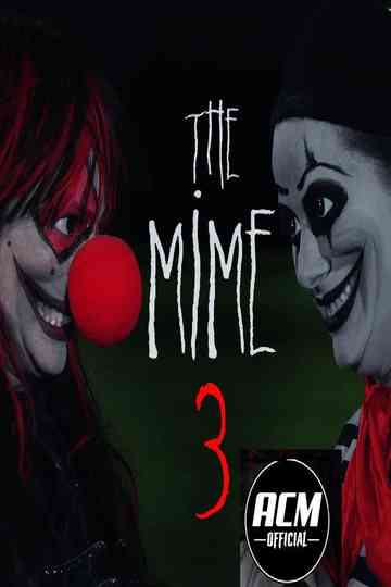 The Mime 3 Poster