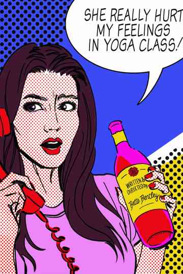 She Really Hurt My Feelings in Yoga Class Poster