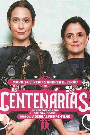 As Centenárias Poster
