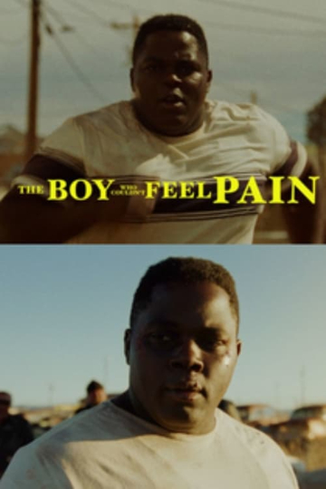 The Boy Who Couldn’t Feel Pain Poster