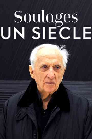 Soulages, un siècle Poster