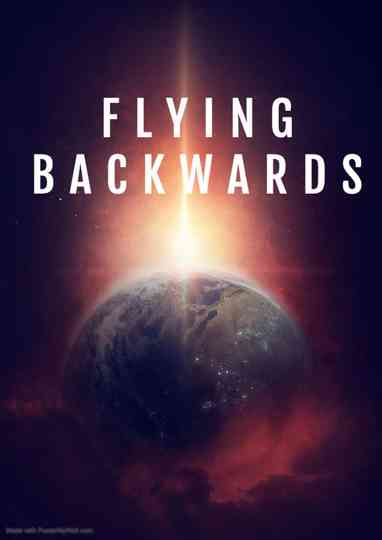 Flying Backwards Poster
