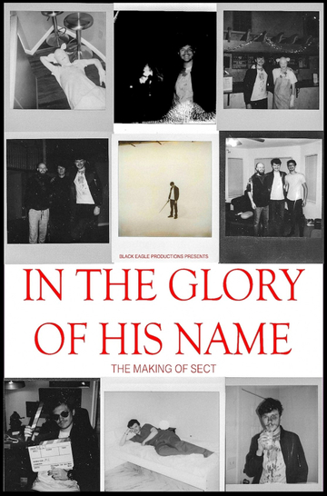 In The Glory Of His Name: The Making of Sect Poster