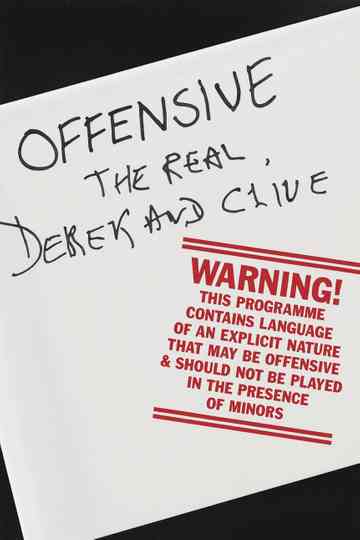 Offensive: The Real Derek and Clive Poster