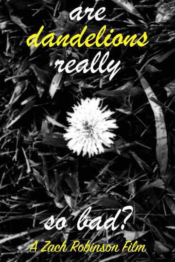are dandelions really so bad? Poster