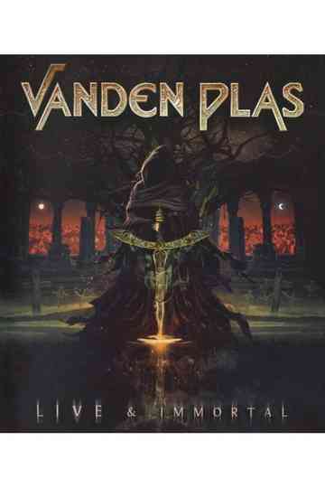 Vanden Plas - Live & Immortal Poster