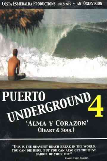 Puerto Underground 4: Alma y Corazón Poster