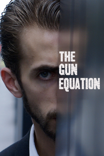 The Gun Equation Poster