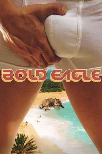 Bold Eagle Poster