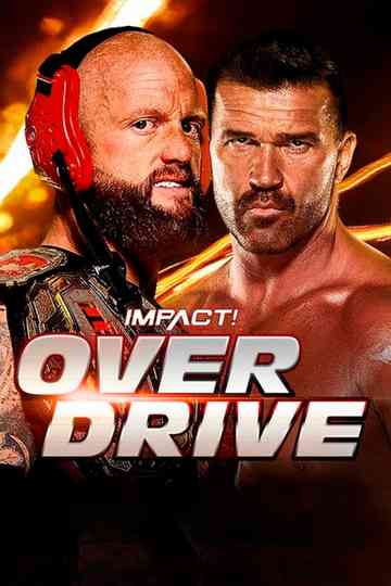 IMPACT Wrestling: Over Drive 2022 poster
