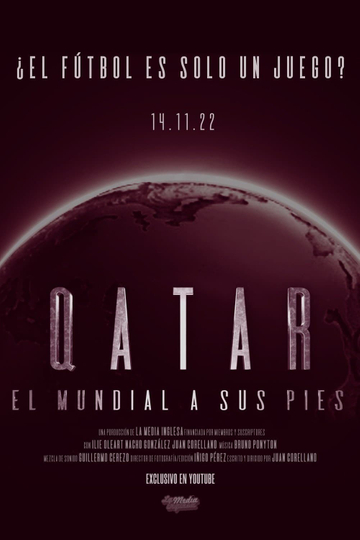 Qatar: el Mundial a sus pies Poster