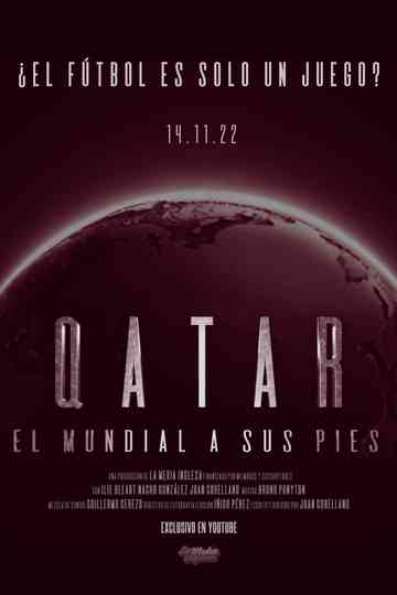 Qatar: el Mundial a sus pies Poster