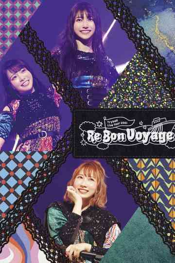 TrySail Live Tour 2021 "Re Bon Voyage" Poster
