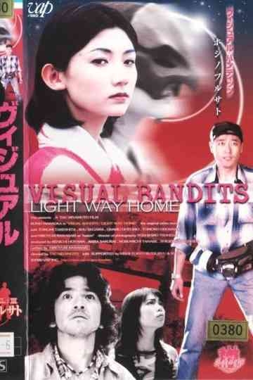 VISUAL BANDITS: Light Way Home Poster