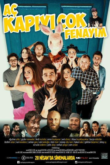 Aç Kapıyı Çok Fenayım Poster