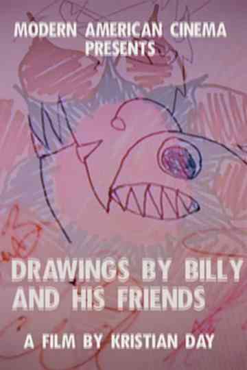 Drawings by Billy and His Friends Poster