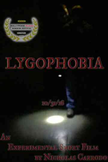 Lygophobia Poster