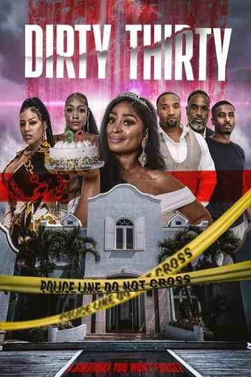 Dirty Thirty Poster